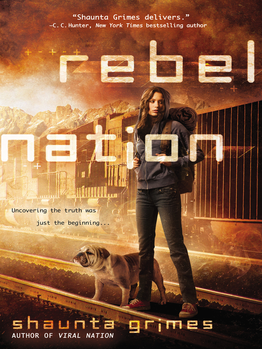 Title details for Rebel Nation by Shaunta Grimes - Available